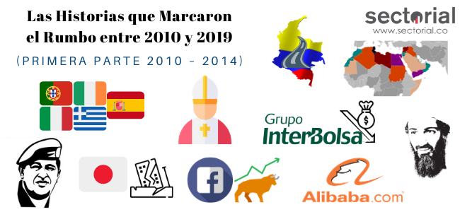 Historias Que Marcaron El Rumbo Entre 2010 Y 2019