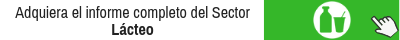 Adquiera El Informe Completo Del Sector Lacteo