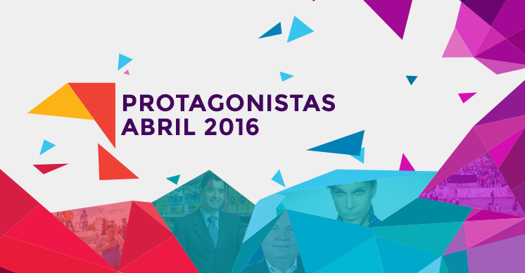 Protagonistas Abril 2016